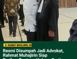 RESMI DISUMPAH JADI ADVOKAT, RAHMAT MUHAJIRIN SIAP BERIKAN BANTUAN HUKUM GRATIS UNTUK WARGA SIDOARJO